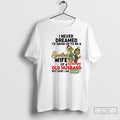 Classic Spoiled Wife Of A Grumpy Old Husband Grinch Graphic T-Shirts, Hoodie, Sweatshirt | InkRitualCo.com