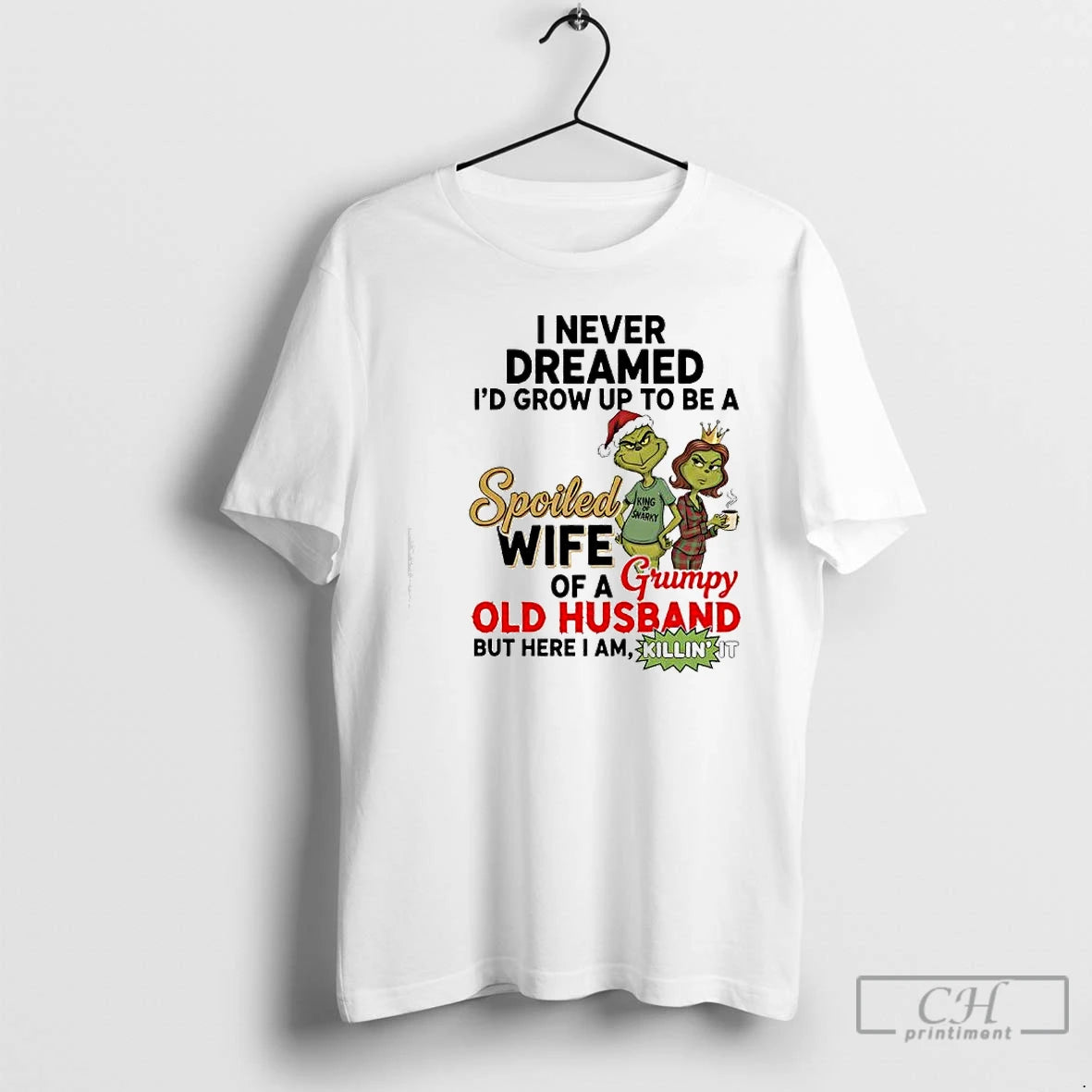 Classic Spoiled Wife Of A Grumpy Old Husband Grinch Graphic T-Shirts, Hoodie, Sweatshirt | InkRitualCo.com