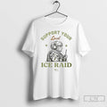 Classic Support Your Local Ice Raid T-Shirts, Hoodie, Sweatshirt | InkRitualCo.com