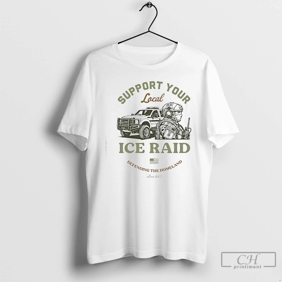 Classic Support Your Local Ice Raid Defending The Homeland Since 2003 U S Immigration Customs T-Shirts, Hoodie, Sweatshirt