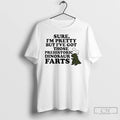 Classic Sure Im Pretty But Ive Got Those Prehistoric Dinosaur Farts T-Shirts, Hoodie, Sweatshirt | InkRitualCo.com
