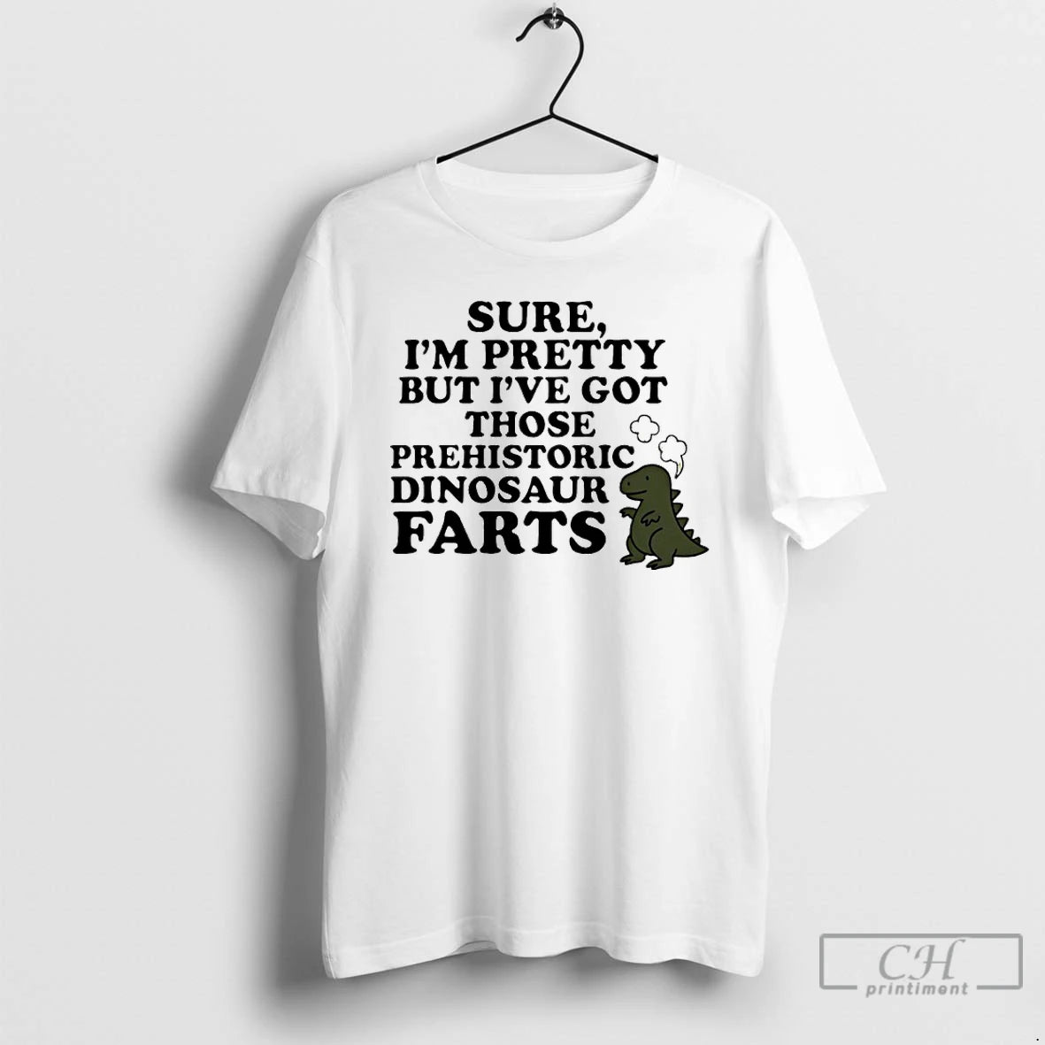 Classic Sure Im Pretty But Ive Got Those Prehistoric Dinosaur Farts T-Shirts, Hoodie, Sweatshirt | InkRitualCo.com