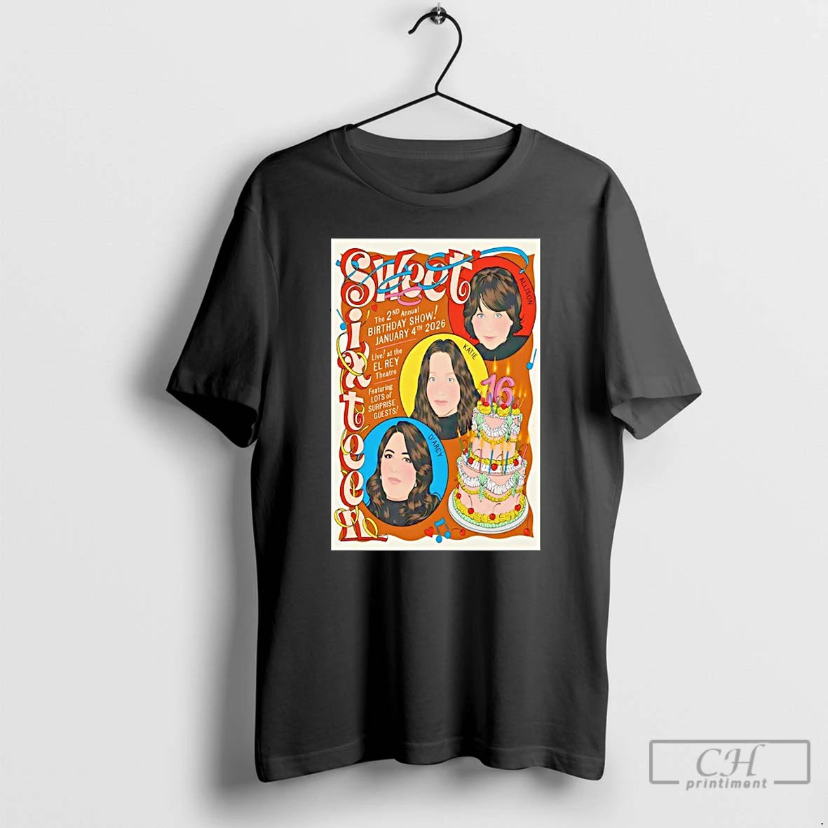Classic Sweet Sixteen The 2nd Annual Birthday Show Los Angeles 1 4 2026 T Shirts Hoodie, Sweatshirt | InkRitualCo.com