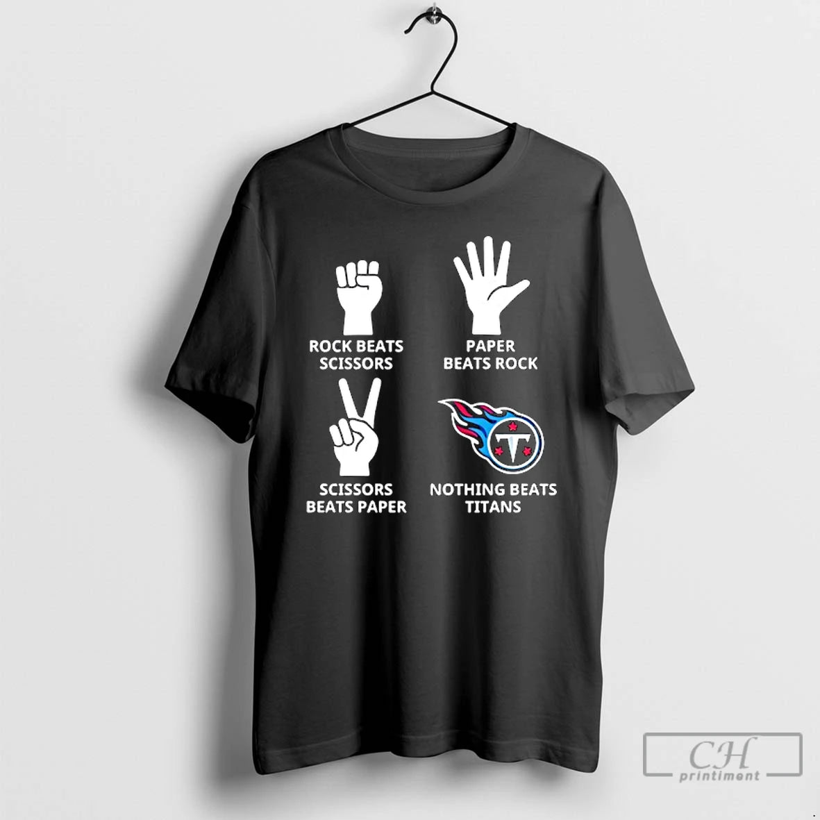 Classic Tennessee Titans Nothing Beats Rock Beats Scissors Paper Beats Rock Scissors Beats Paper T-Shirts, Hoodie, Sweatshirt