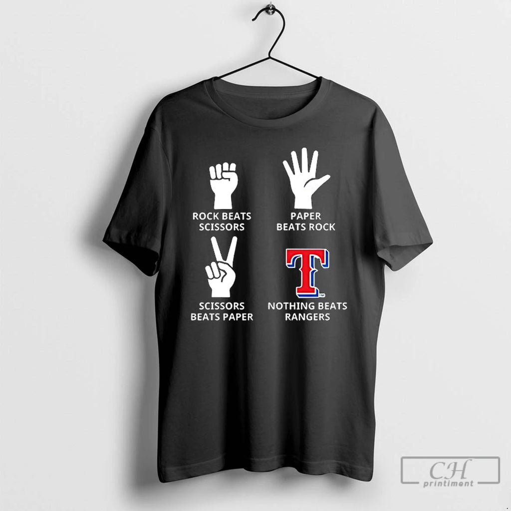 Classic Texas Rangers Nothing Beats Rock Beats Scissors Paper Beats Rock Scissors Beats Paper T-Shirts, Hoodie, Sweatshirt