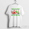 Classic The Grinch Touch My Coffee I Will Slap You So Hard Even Google Wont T-Shirts, Hoodie, Sweatshirt | InkRitualCo.com
