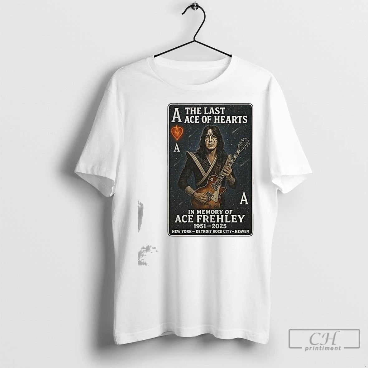 Classic The Last Ace Of Hearts In Memory Of Ace Frehley 1951 2025 T-Shirts, Hoodie, Sweatshirt | InkRitualCo.com