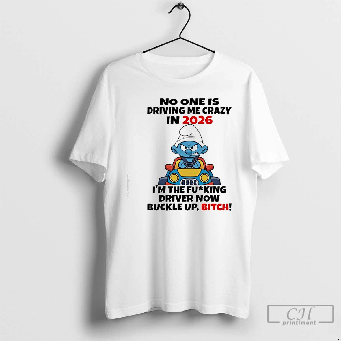 Classic The Smurfs No One Is Driving Me Crazy In 2026 T-Shirts, Hoodie, Sweatshirt | InkRitualCo.com