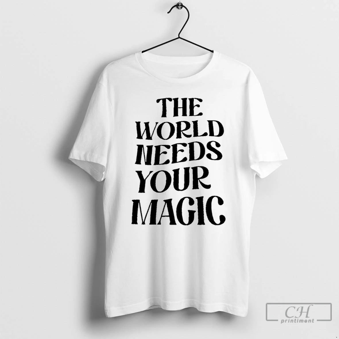 Classic The World Needs Your Magic T-Shirts, Hoodie, Sweatshirt | InkRitualCo.com