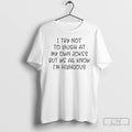 Classic To Try Not To Laugh At My Own Jokes But We All Know Im T-Shirts, Hoodie, Sweatshirt | InkRitualCo.com