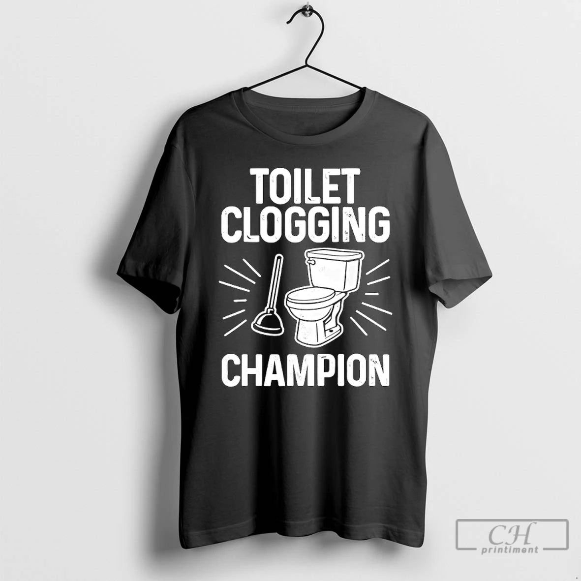 Classic Toilet Clogging Champion Funny Graphic Toilet T-Shirts, Hoodie, Sweatshirt | InkRitualCo.com