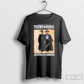 Classic Trump Vance Tombstone Movie Justice Is Coming T-Shirts, Hoodie, Sweatshirt | InkRitualCo.com