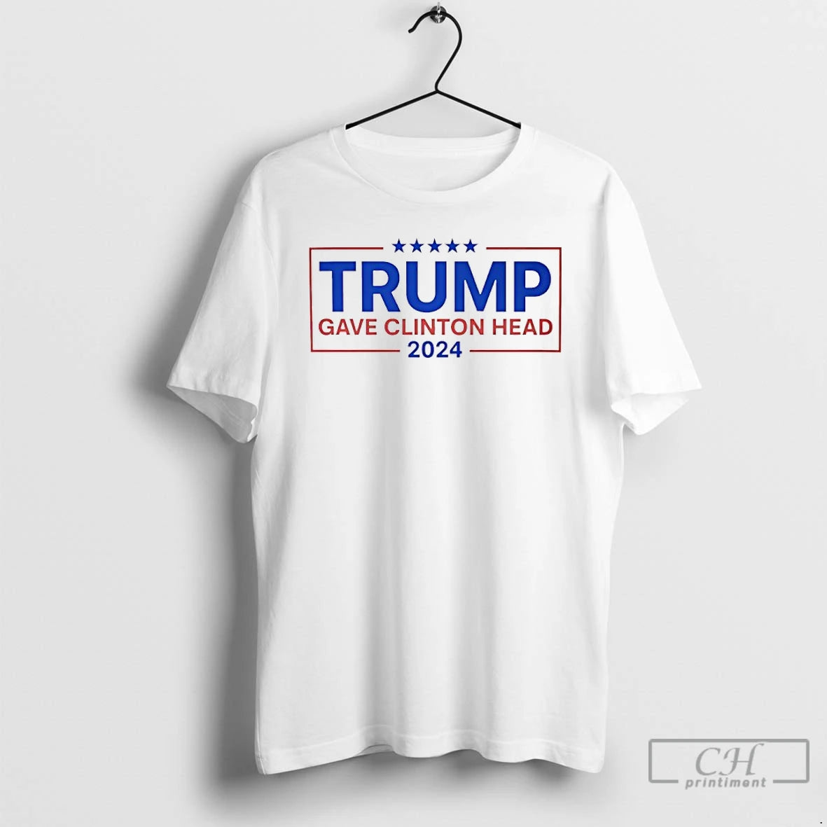 Classic Trump Gave Clinton Head 2024 T-Shirts, Hoodie, Sweatshirt | InkRitualCo.com
