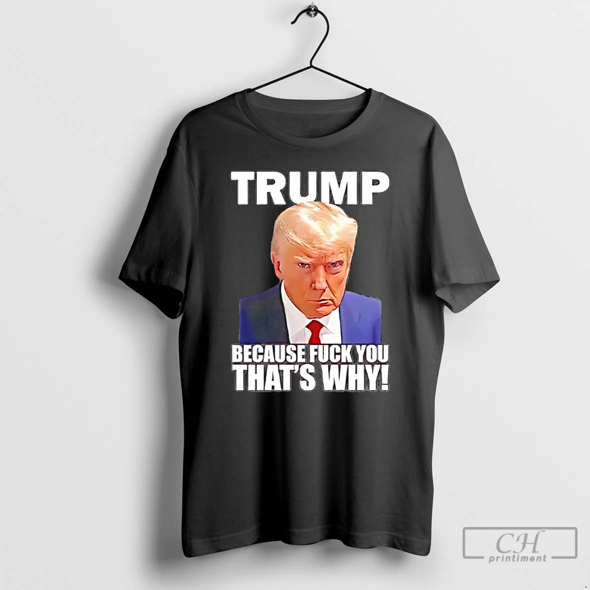 Classic Trump Rage Because Fuck You Thats Why T-Shirts, Hoodie, Sweatshirt | InkRitualCo.com