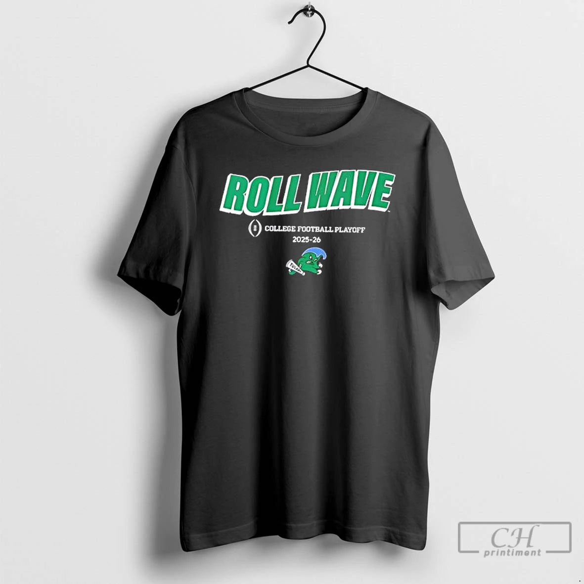 Classic Tulane Football 2025 26 Cfb Playoff Team Slogan T-Shirts, Hoodie, Sweatshirt | InkRitualCo.com