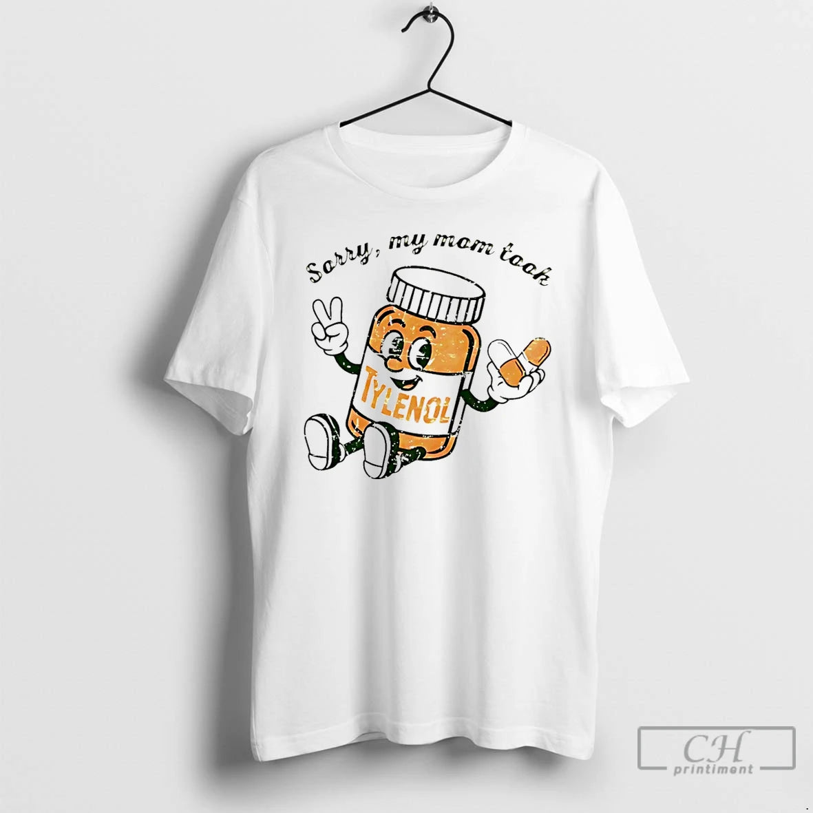 Classic Tylenol Sorry My Mom Took Meme T Shirts Hoodie, Sweatshirt | InkRitualCo.com