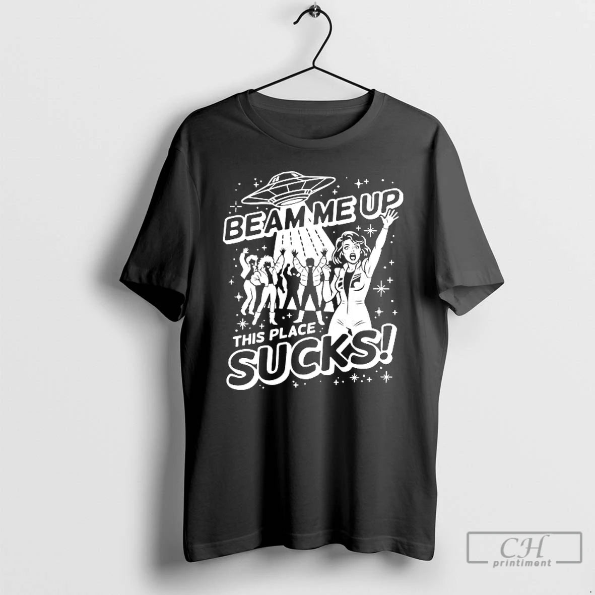 Classic Ufo Abduction Beam Me Up This Place Sucks T-Shirts, Hoodie, Sweatshirt | InkRitualCo.com
