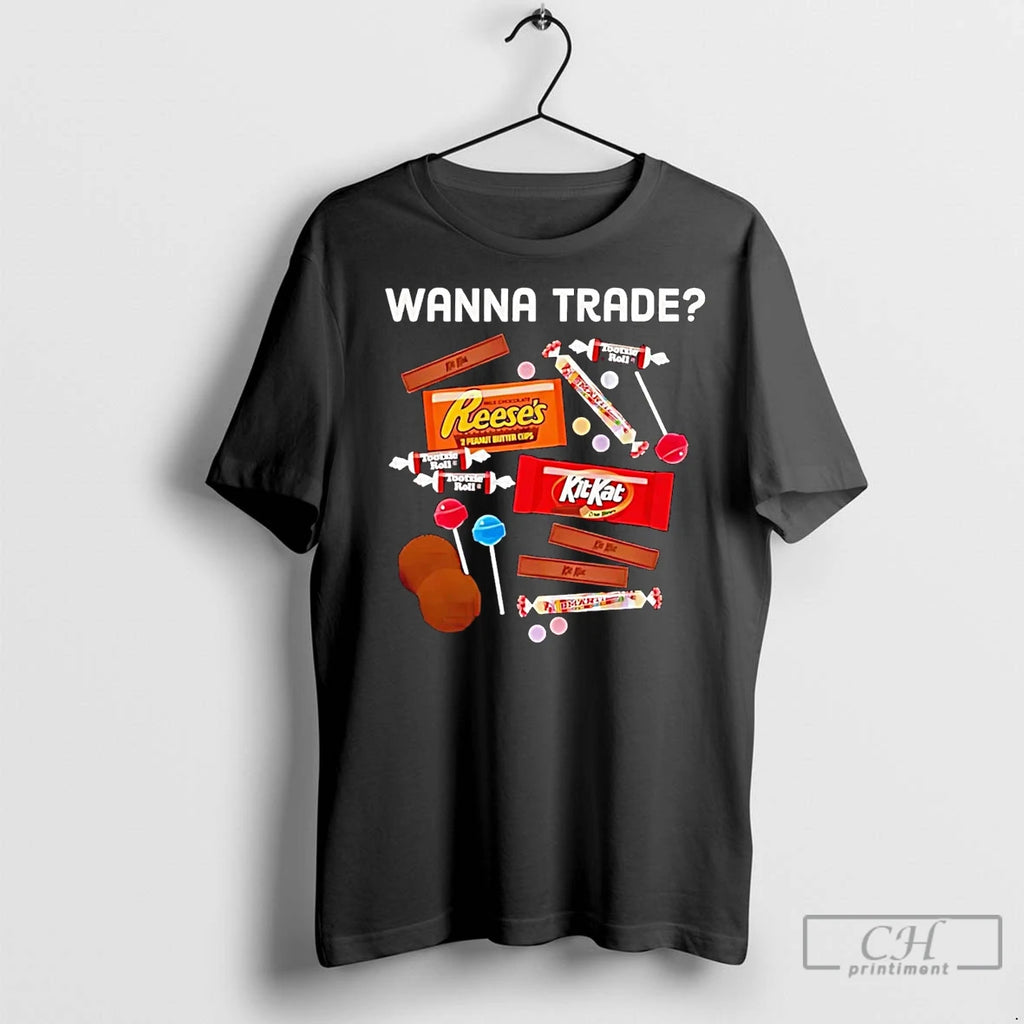 Classic Wanna Trade Chocolate Bar T-Shirts, Hoodie, Sweatshirt | InkRitualCo.com