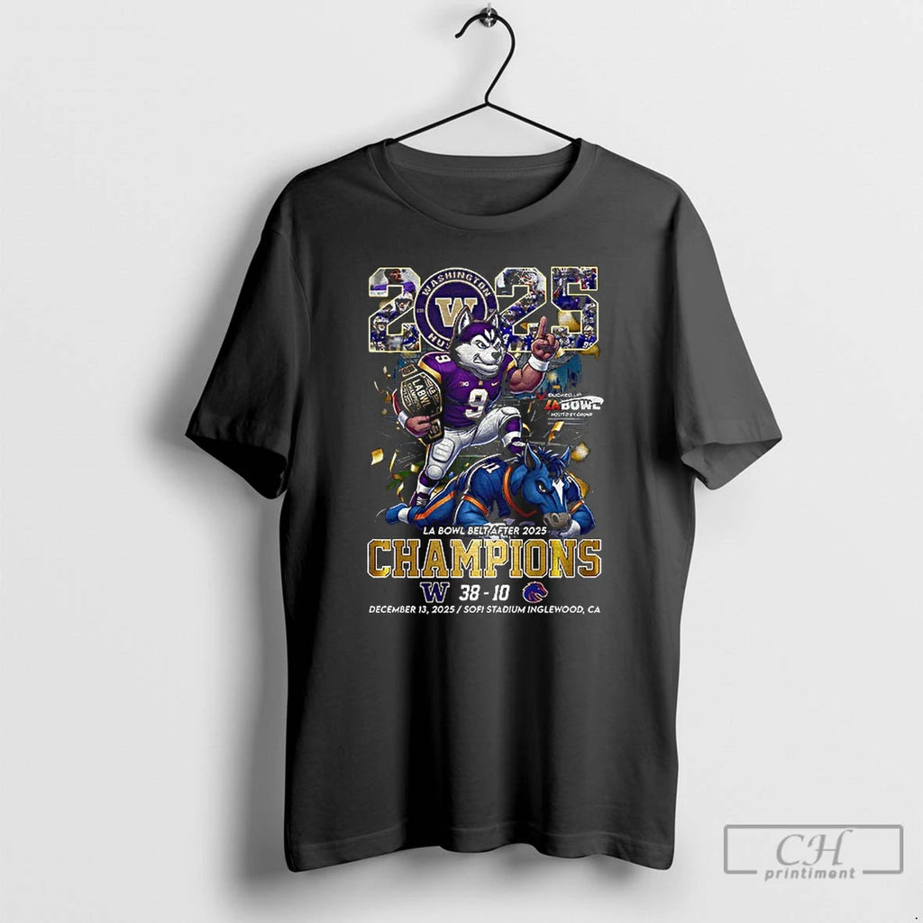 Classic Washington Huskies Beat Boise State Broncos La Bowl Belt After 2025 Champions T Shirts Hoodie, Sweatshirt