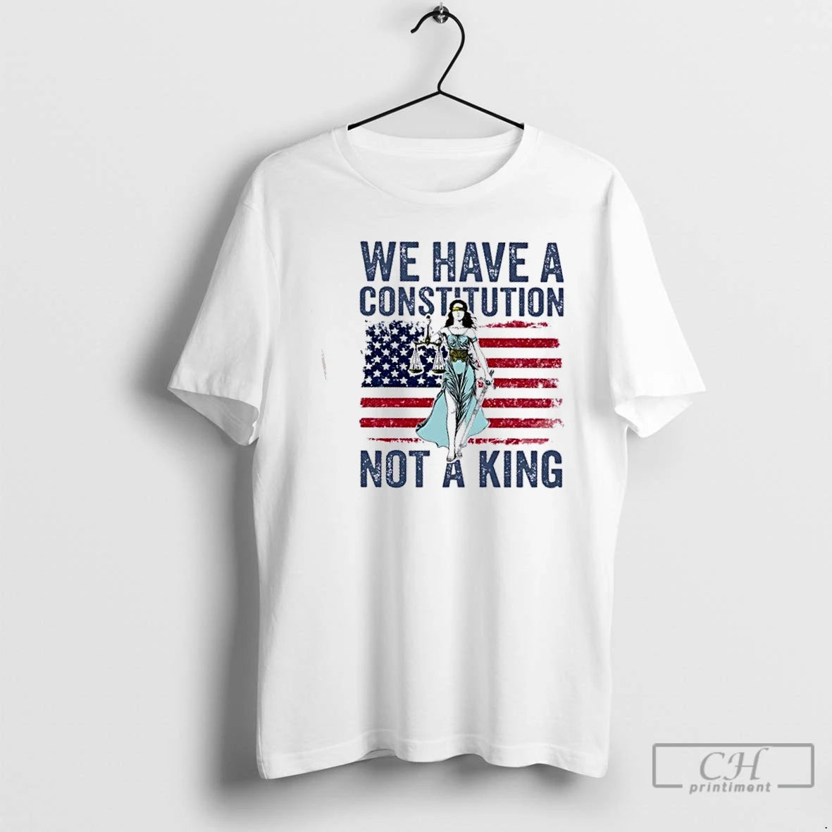 Classic We Have A Constitution Not A King Human Rights Us Flag T Shirts Hoodie, Sweatshirt | InkRitualCo.com