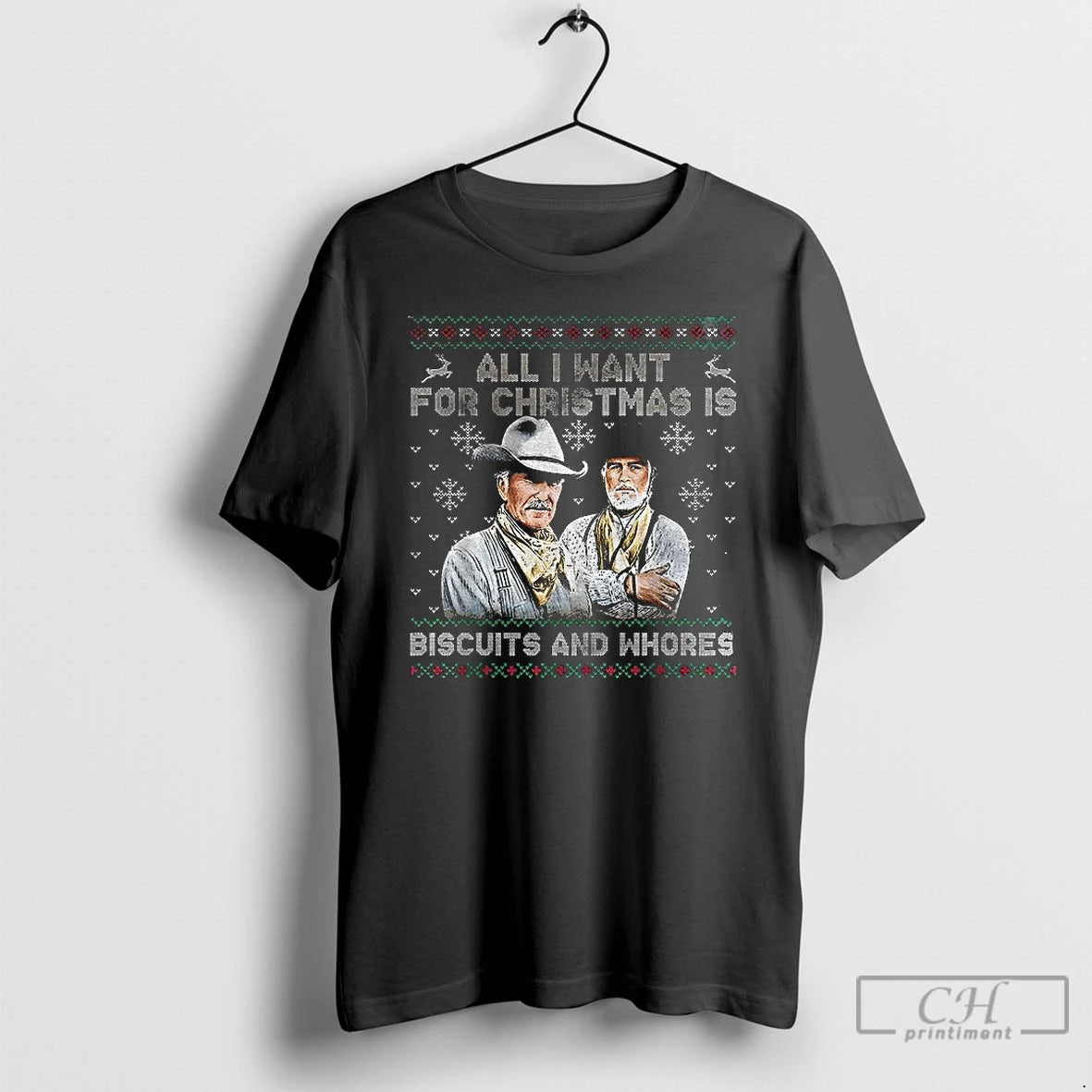 Classic Western Cowboy Biscuits And Whores All I Want For Christmas T-Shirts, Hoodie, Sweatshirt | InkRitualCo.com