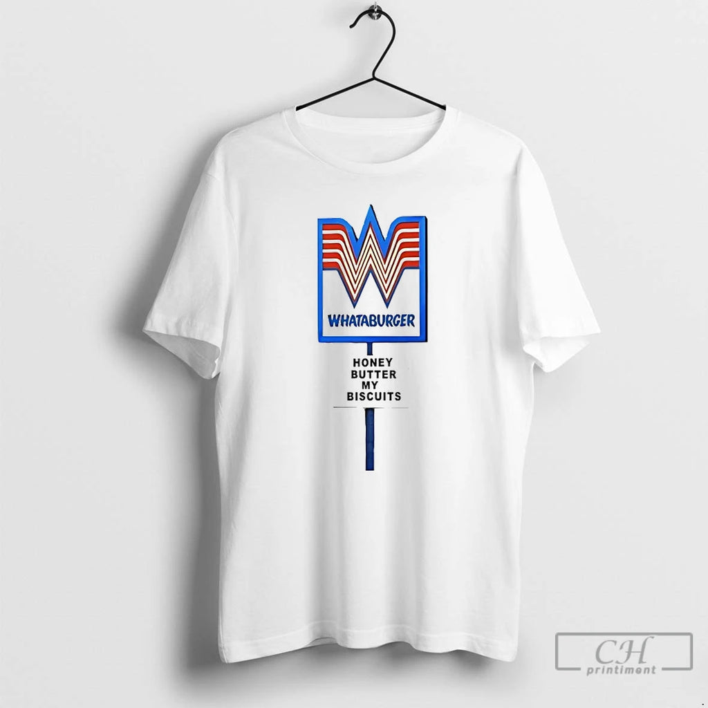 Classic Whataburger Honey Butter My Biscuits T Shirts Hoodie, Sweatshirt | InkRitualCo.com