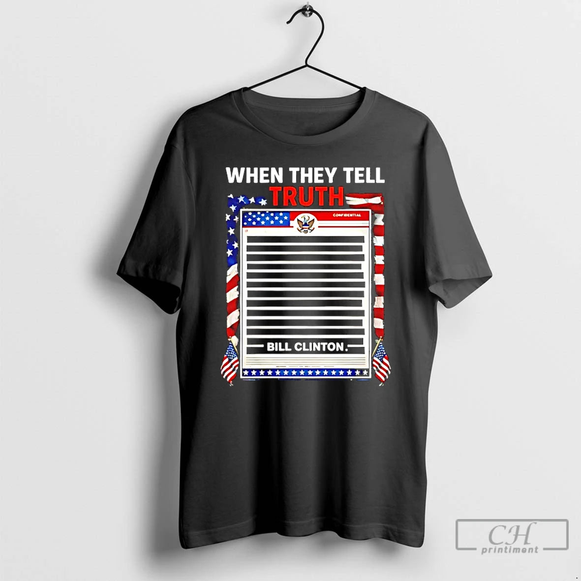 Classic When They Tell Truth Bill Clinton T-Shirts, Hoodie, Sweatshirt | InkRitualCo.com
