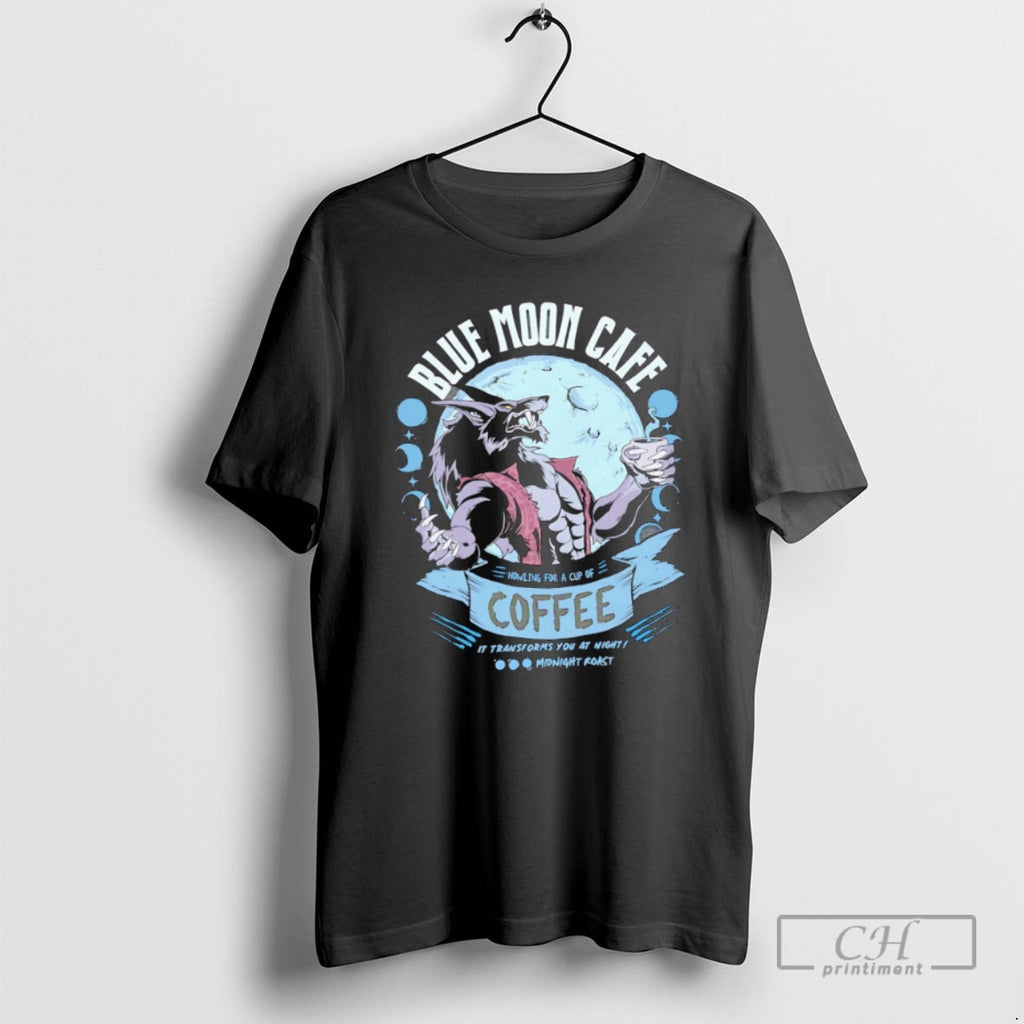Classic Wolf Blue Moon Cafe Howling For A Cup Of Coffee It Transforms You At T-Shirts, Hoodie, Sweatshirt | InkRitualCo.com