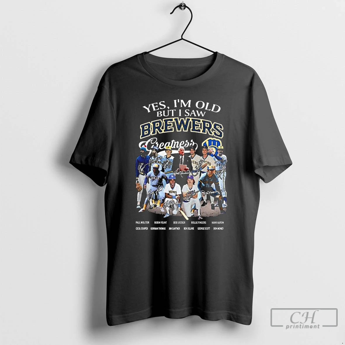Classic Yes Im Old But I Saw Brewers Greatness Team Baseball Signatures Long Sleve T-Shirts, Hoodie, Sweatshirt