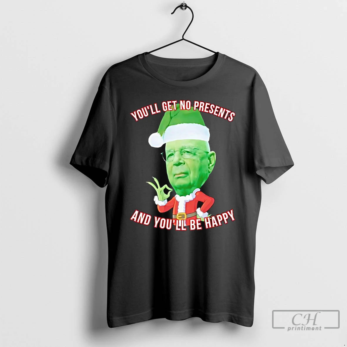 Classic Youll Get No Presents And Youll Be Happy Christmas T-Shirts, Hoodie, Sweatshirt | InkRitualCo.com