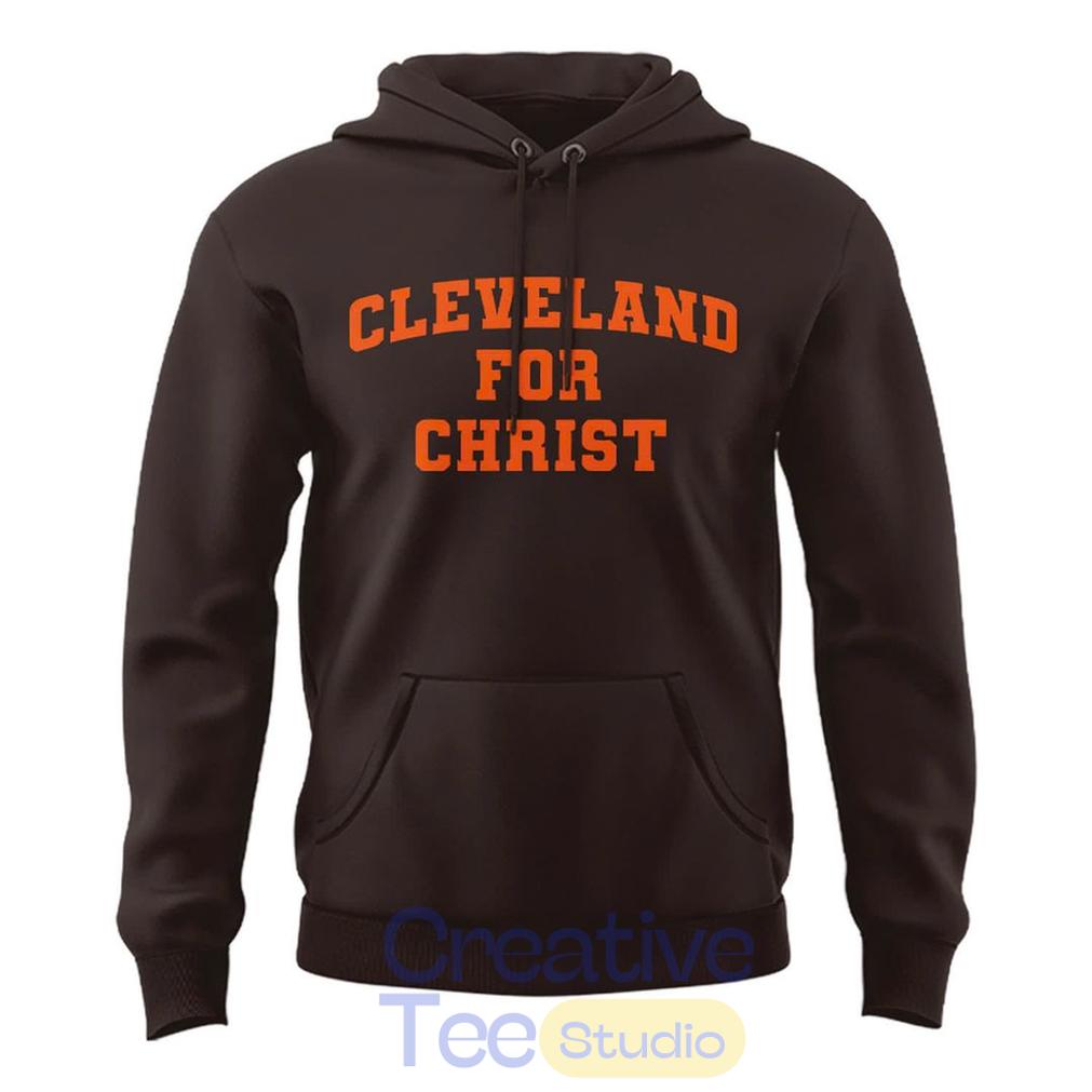 Cleveland Browns “Cleveland For Christ” Hoodie