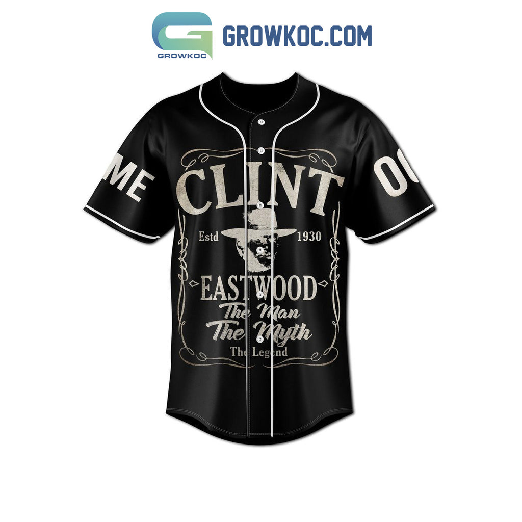 Clint Eastwood The Man The Myth The Legend Personalized Baseball Jersey