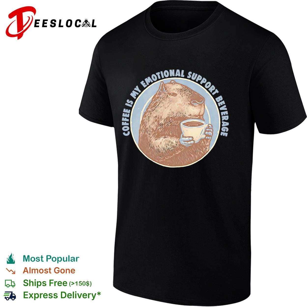 Coffee is my emotional support beverage shirt