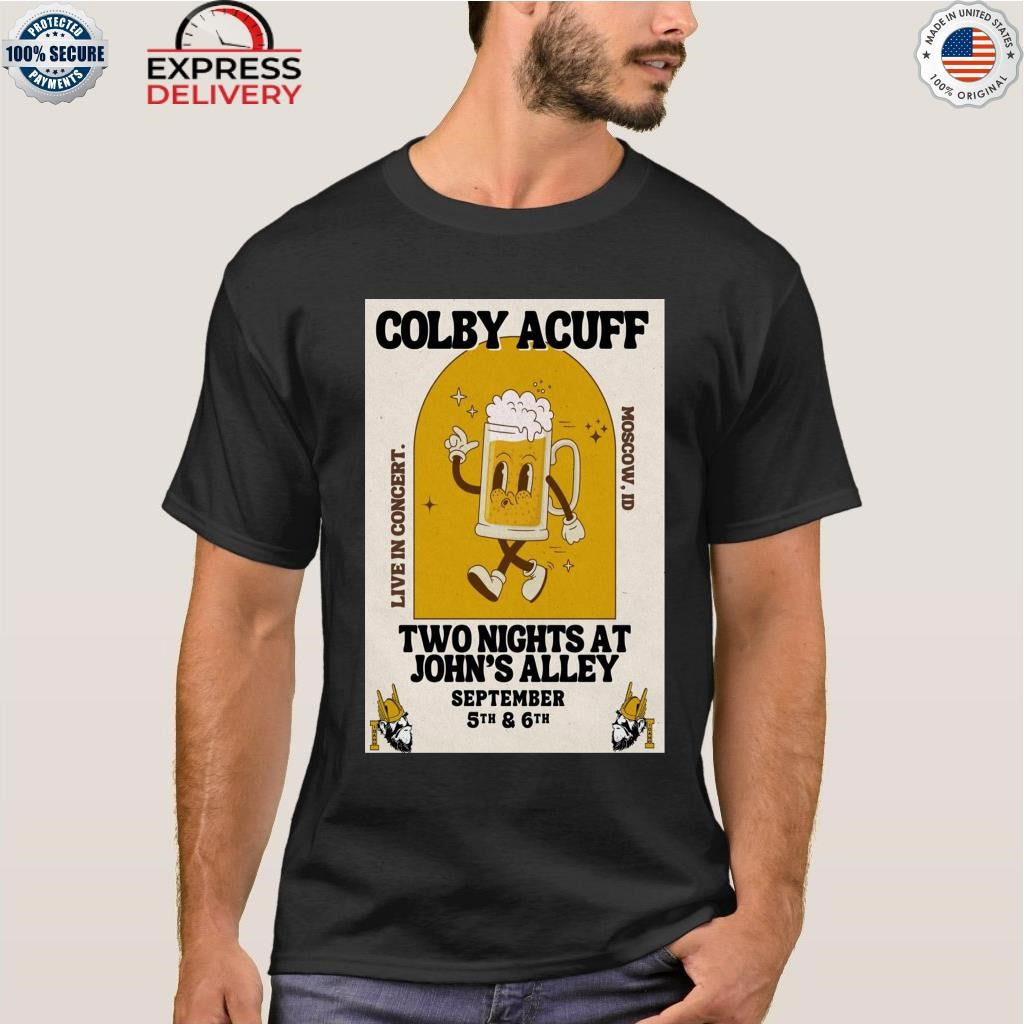 Colby Acuff Live In Concert Moscow Id September 5 6 2025 Shirt