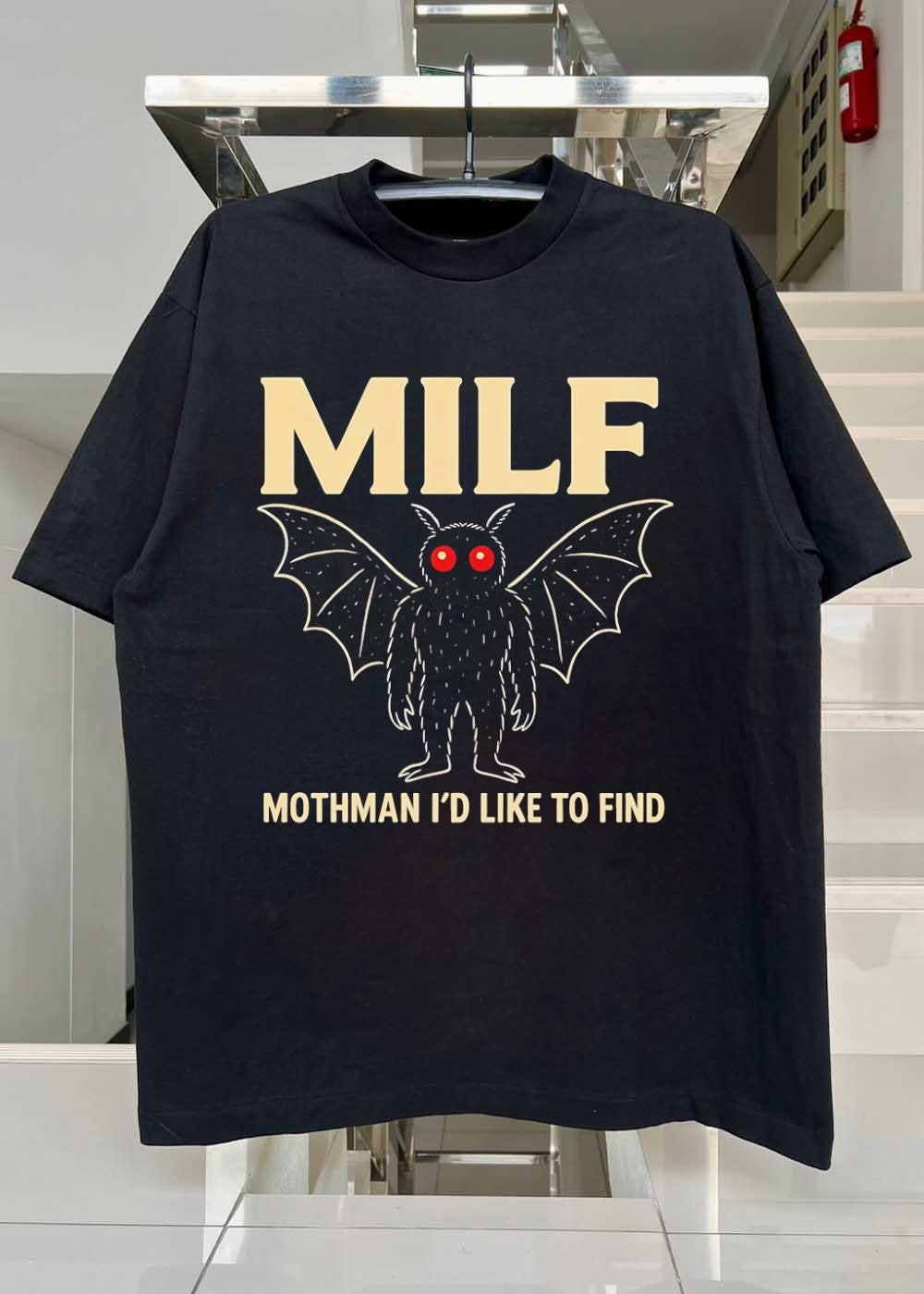 Cryptid Hunting Apparel MILF Mothman I’d Like to Find T-Shirt