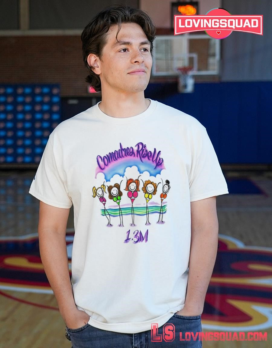 Crystal Izaguirre Comadres Rise Up Shirt