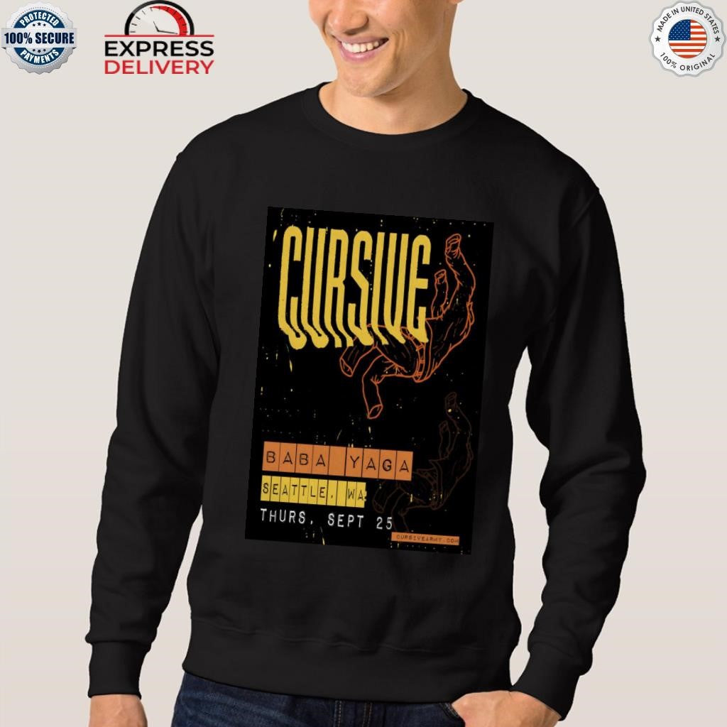 Cursive Sept 25 2025 Baby Yaga In Seattle WA Shirt