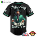 Custom I Think Pimp Therefore I Am Katt Williams Pimp Baseball Jersey