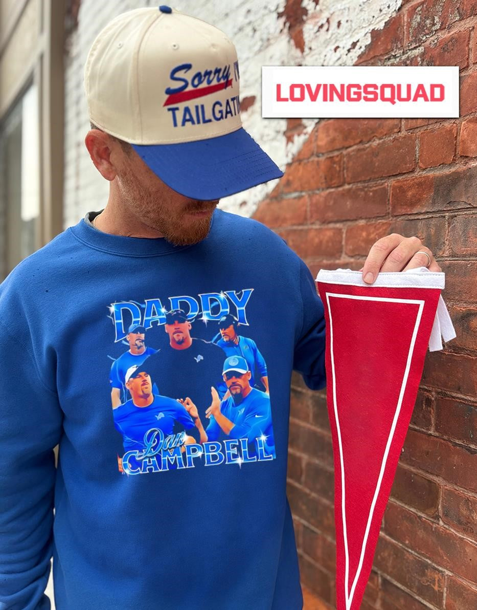 Daddy Dan Campbell Detroit Lions T-shirt