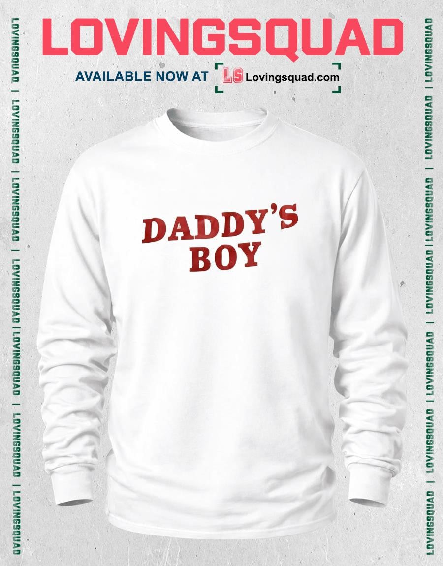 Daddy’s Boy Slogan Apparel T-shirt