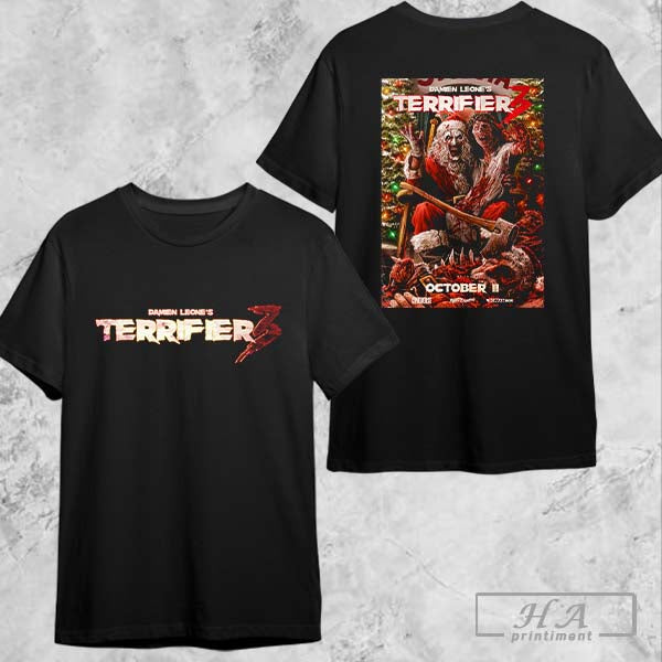 Damien Leones Terrifier 3 In Theaters On October 11 2024 Christmas Fan Gifts Two Sides Classic T-Shirts, Hoodie, Sweatshirt