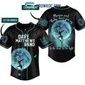 Dave Matthews Band Momma Said Baby Don’t You Cry In The Dark Be The Lights Personalized Baseball Jersey