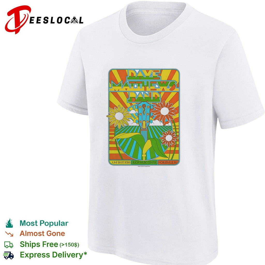 Dave Matthews Band Noblesville Indiana at Ruoff Music Center On June 26 27 2026 shirt