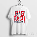 David Ortiz Boston Red Sox Big Papi Mlb Baseball 2025 T Shirts Hoodie, Sweatshirt | InkRitualCo.com