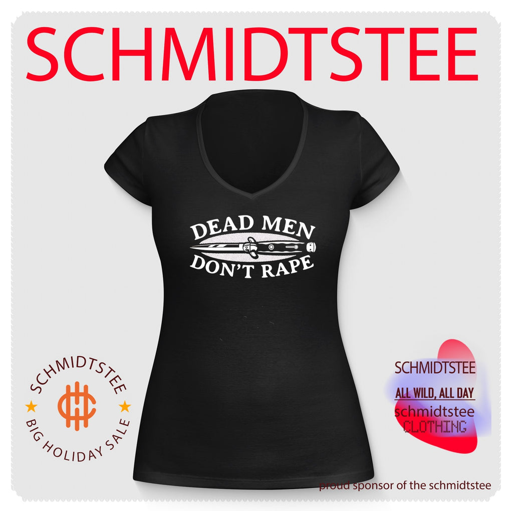 Dead Men Don’t Rape feminist activism empowerment shirt