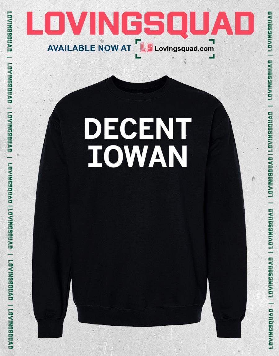 Decent Iowan Iowa Midwest T-shirt