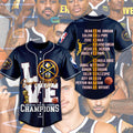 Denver Nuggets Love Team 2023 National Basketball Association Champions Navy Design Baseball Jersey