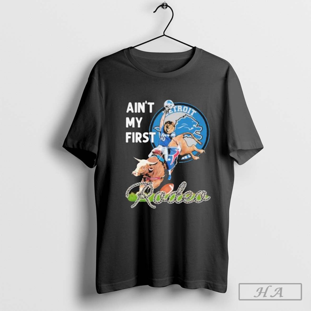 Detroit Lions Aint My First Rodeo T-Shirts, Hoodie, Sweatshirt | InkRitualCo.com