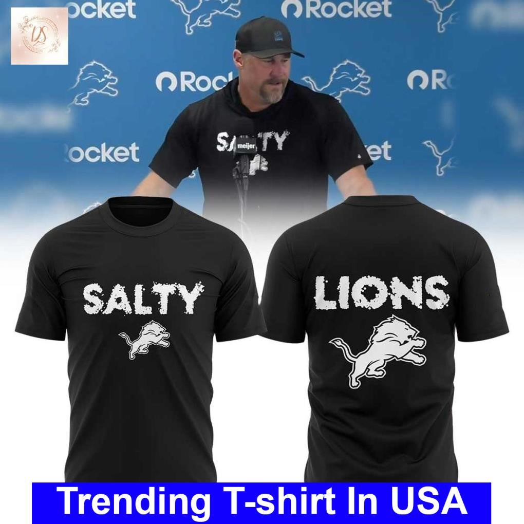Detroit Lions Coach Dan Campbell Salty Shirt