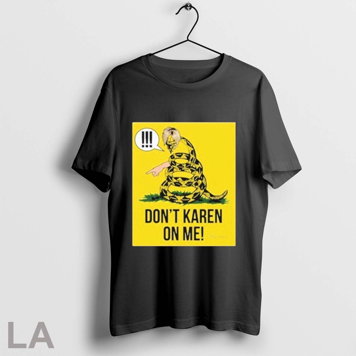 Dont Karen On Me T Shirts Hoodie, Sweatshirt | InkRitualCo.com